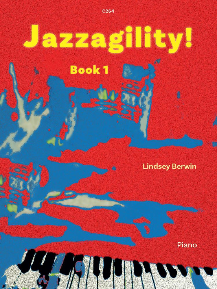 Jazzagility Book 1 Piano Berwin Sheet Music Songbook