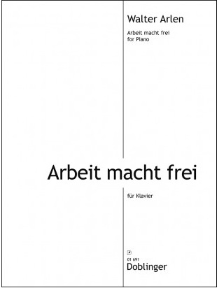Arlen Arbeit Macht Frei Piano Sheet Music Songbook