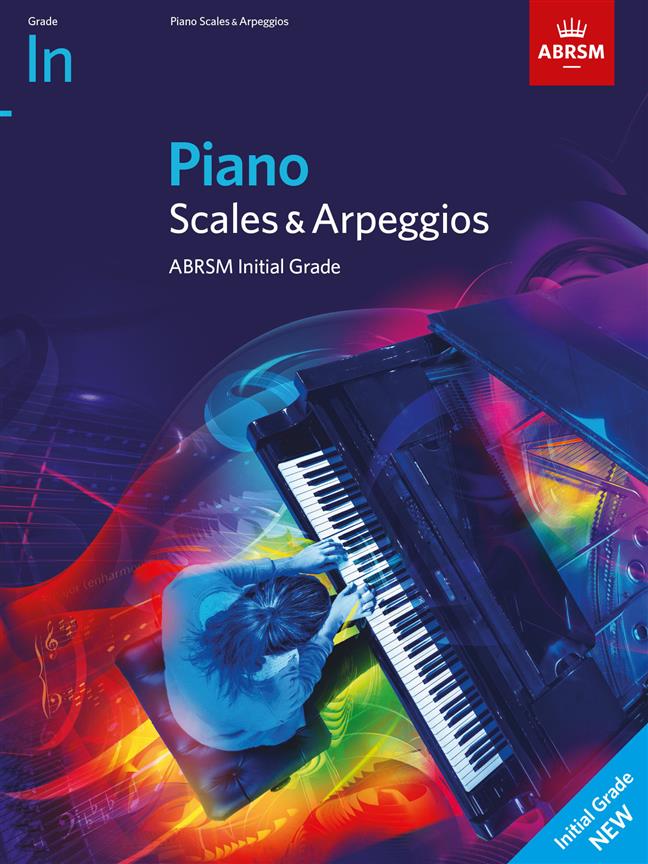 Piano Scales & Arpeggios 2021  Initial Abrsm Sheet Music Songbook