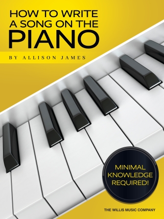 How To Write A Song On The Piano Sheet Music Songbook