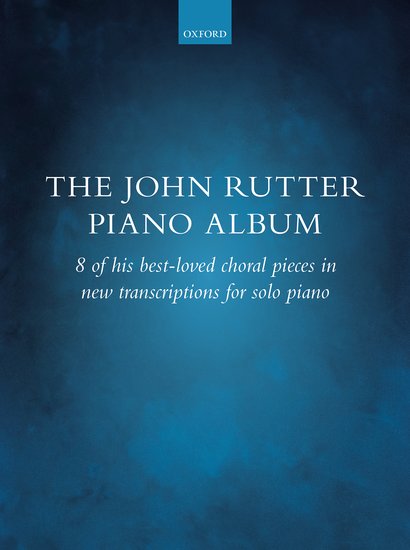 John Rutter Piano Album Transcriptions For Solo Pf Sheet Music Songbook
