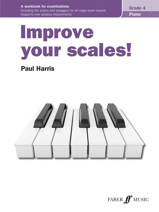 Improve Your Scales Piano Grade 4 Sheet Music Songbook
