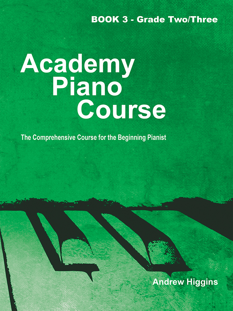 Academy Piano Course Higgins Book 3 Grades 2-3 Sheet Music Songbook