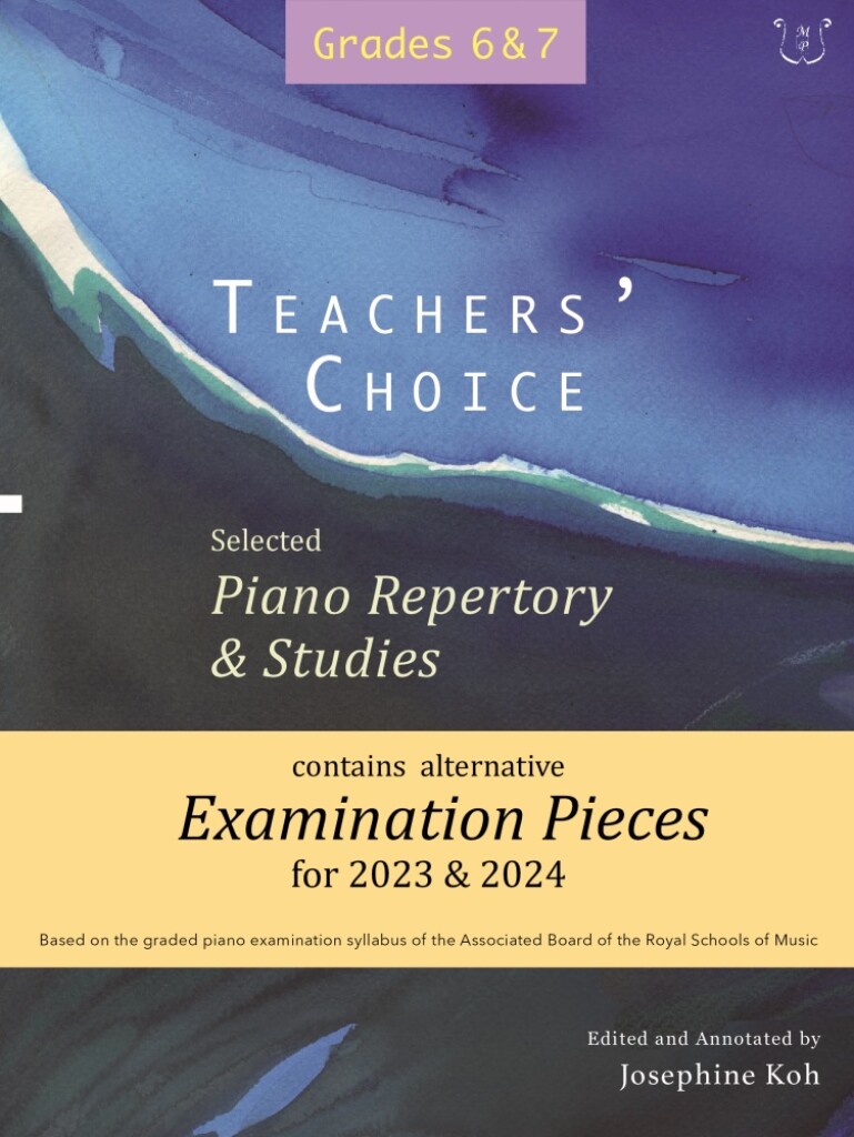 Teachers Choice Exam Pieces 2023-24 Grades 6-7 Sheet Music Songbook