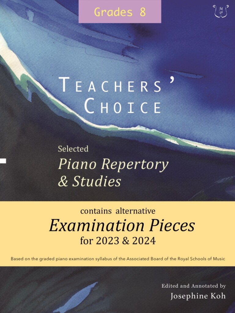 Teachers Choice Exam Pieces 2023-24 Grade 8 Sheet Music Songbook