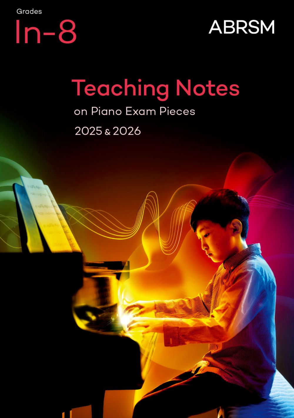 Teaching Notes On Piano Exam Pieces 2025-26 Ab Sheet Music Songbook