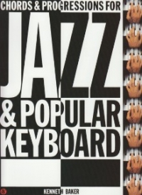 Chords & Progressions For Jazz & Popular Keyboard Sheet Music Songbook