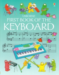 Usborne First Book Of The Keyboard Sheet Music Songbook