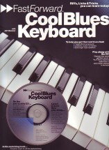 Fast Forward Cool Blues Keyboard + Cd Sheet Music Songbook