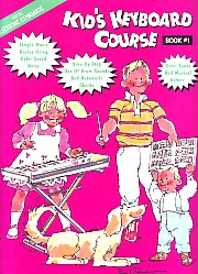 Kids Keyboard Course Book 1 Sheet Music Songbook