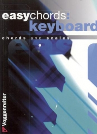 Easy Chords Keyboard Chords & Scales Sheet Music Songbook