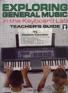 Exploring General Music In Keyboard Lab Teachers Sheet Music Songbook