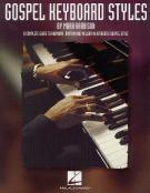 Gospel Keyboard Styles Harrison Sheet Music Songbook