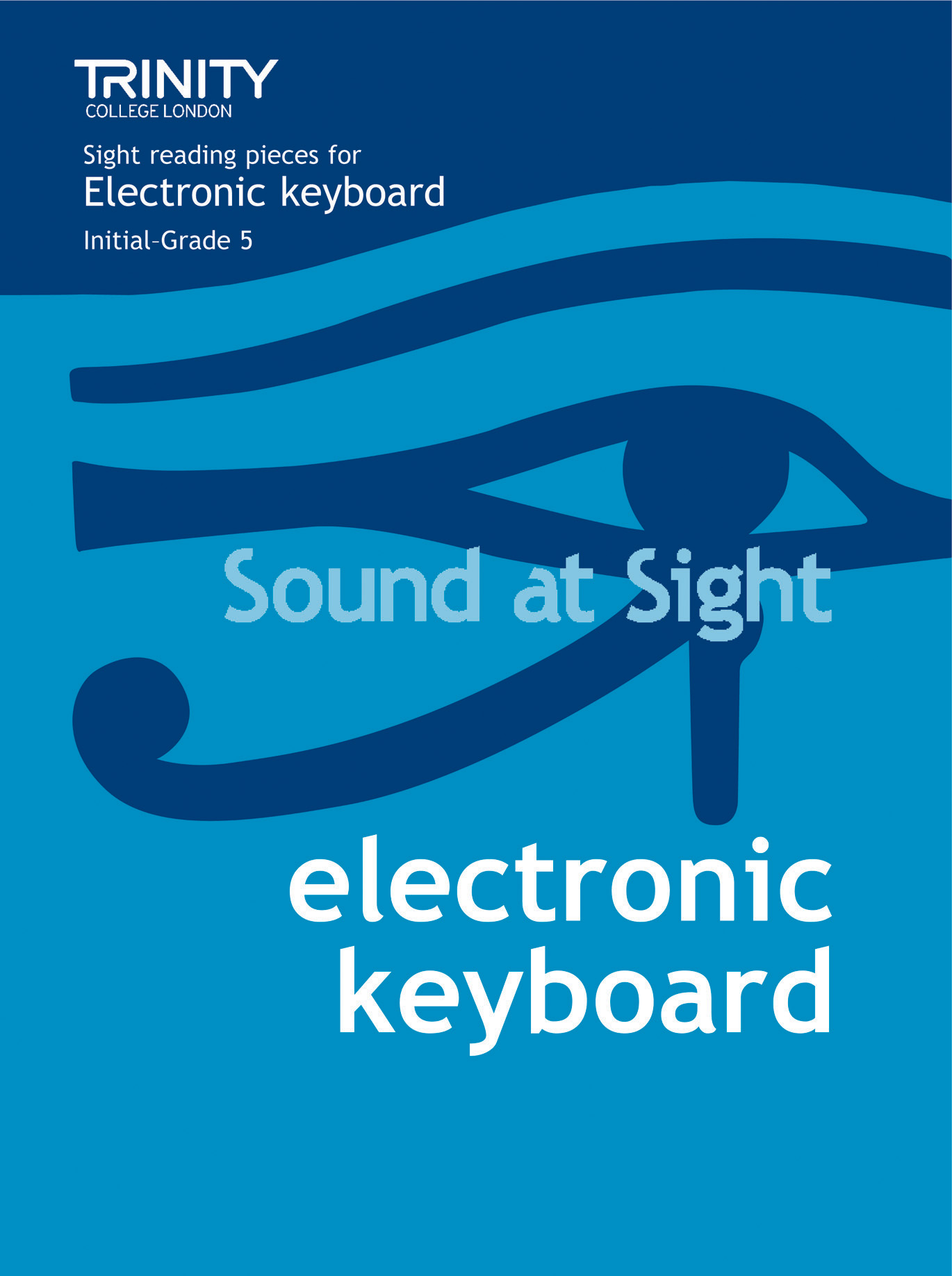 Trinity Electronic Keyboard Sound At Sight Init-5 Sheet Music Songbook