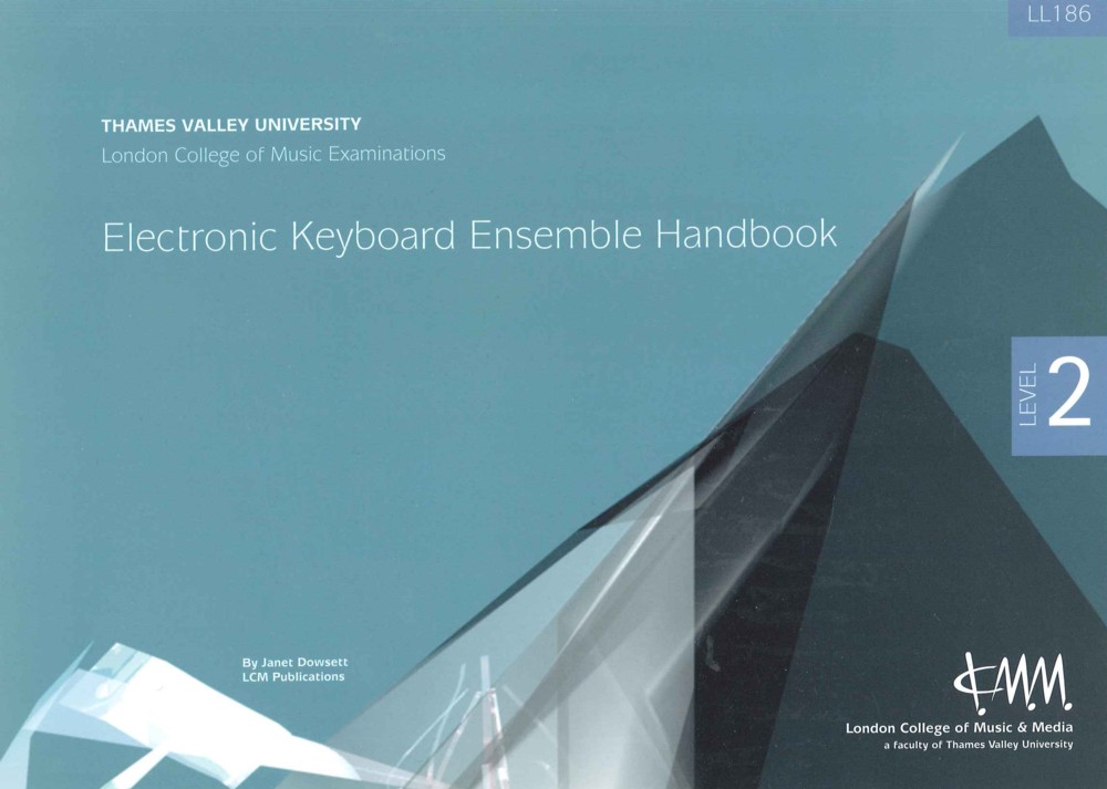 LCM           Keyboard            Ensemble            Handbook            Level            2             Sheet Music Songbook