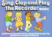 Sing Clap & Play The Recorder Book 2 Cox Classic Sheet Music Songbook