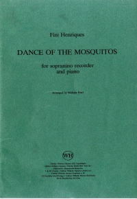 Henriques Dance Of The Mosquitos Sop Recorder &pf Sheet Music Songbook