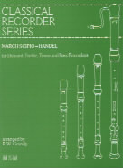 Handel March Scipio Desc Treb Tenor Bass Recorders Sheet Music Songbook