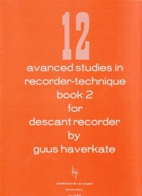 Haverkate 12 Advanced Studies Book 2 Recorder Sheet Music Songbook