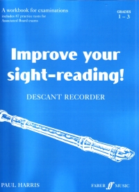 Improve Your Sight Reading Grade 1-3 Desc Recorder Sheet Music Songbook