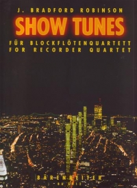 Showtunes (recorder Quartet) Sheet Music Songbook