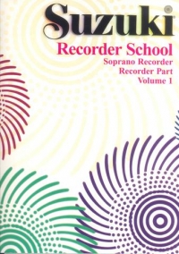 Suzuki Recorder School Soprano Part Vol 1 Sheet Music Songbook