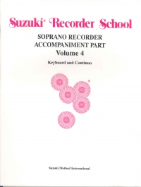 Suzuki Recorder School Soprano Accomp Pt Vol 4 Sheet Music Songbook