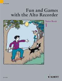 Fun & Games With The Recorder Tutor 1 Alto/treble Sheet Music Songbook