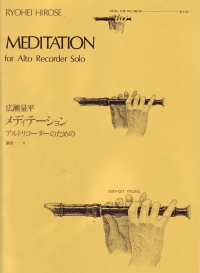 Hirose Meditation Alto Solo Recorder Sheet Music Songbook