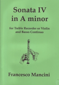 Mancini Sonata No 4 A Minor Treble Recorder Sheet Music Songbook