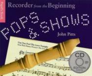 Recorder From The Beginning Pops & Shows Pupil +cd Sheet Music Songbook