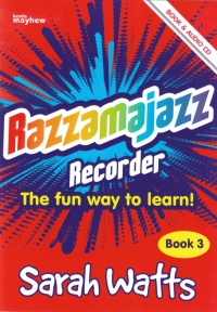 Razzamajazz Recorder Book 3 Watts Rec & Pf + Cd Sheet Music Songbook