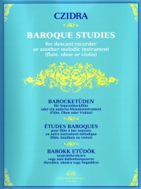 Baroque Studies For Descant Recorder Czidra Sheet Music Songbook