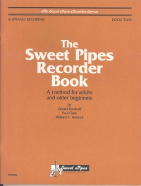 Sweet Pipes Recorder Book 2 Soprano Burakoff Sheet Music Songbook