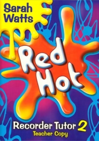 Red Hot Recorder Tutor 2 Watts Teacher Sheet Music Songbook