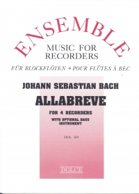 Bach Allabreve 4 Recorders Sheet Music Songbook