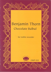 Thorn Chocolate Bulbul Recorder Sheet Music Songbook