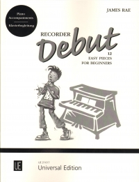 Recorder Debut Rae Piano Accompaniments Sheet Music Songbook