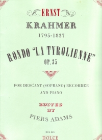 Krahmer Rondo La Tyrolienne Op35  Soprano Recorder Sheet Music Songbook