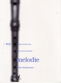 Andriessen Melody Treble Recorder Or Flute & Piano Sheet Music Songbook