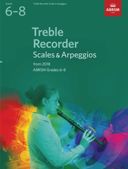Treble Recorder Scales & Arp Gr 6-8 2018 Abrsm Sheet Music Songbook
