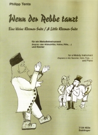 Tenta Wenn Der Rebbe Tanzt Treble Recorder & Piano Sheet Music Songbook