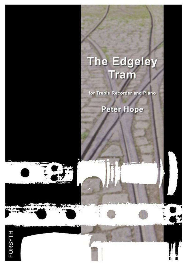 Hope The Edgeley Tram Treble Recorder & Piano Sheet Music Songbook