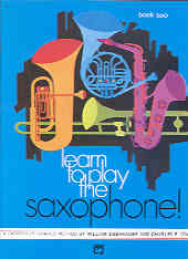 Learn To Play Saxophone Book 2 Eisenhauer/gouse Sheet Music Songbook