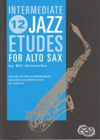Holcombe 12 Intermediate Jazz Etudes Alto Sax Book Sheet Music Songbook