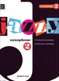 Jazzy Saxophone 2 Rae Sheet Music Songbook