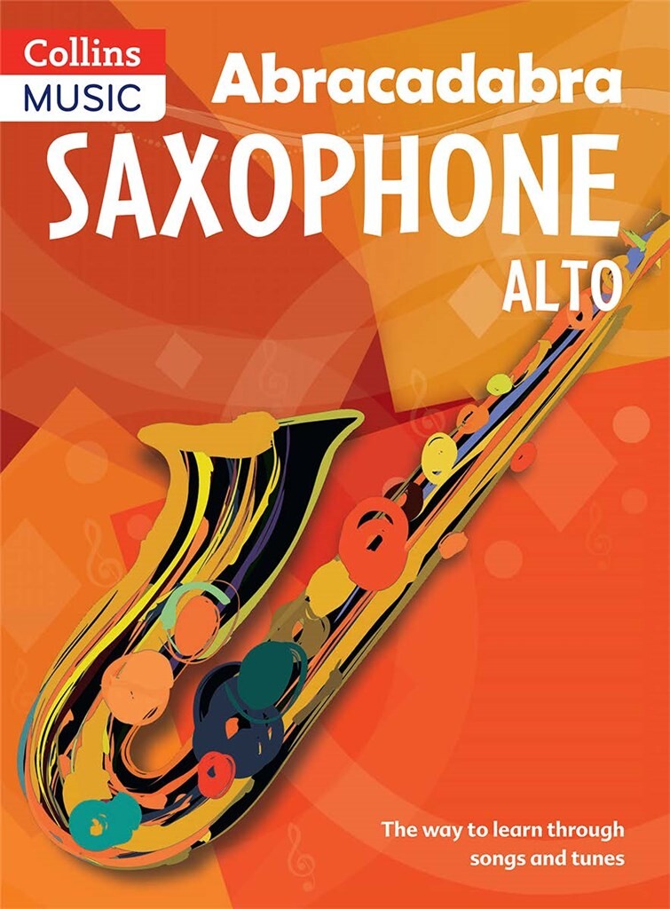 Abracadabra Saxophone (alto) Pupils Book 3rd Ed  Sheet Music Songbook