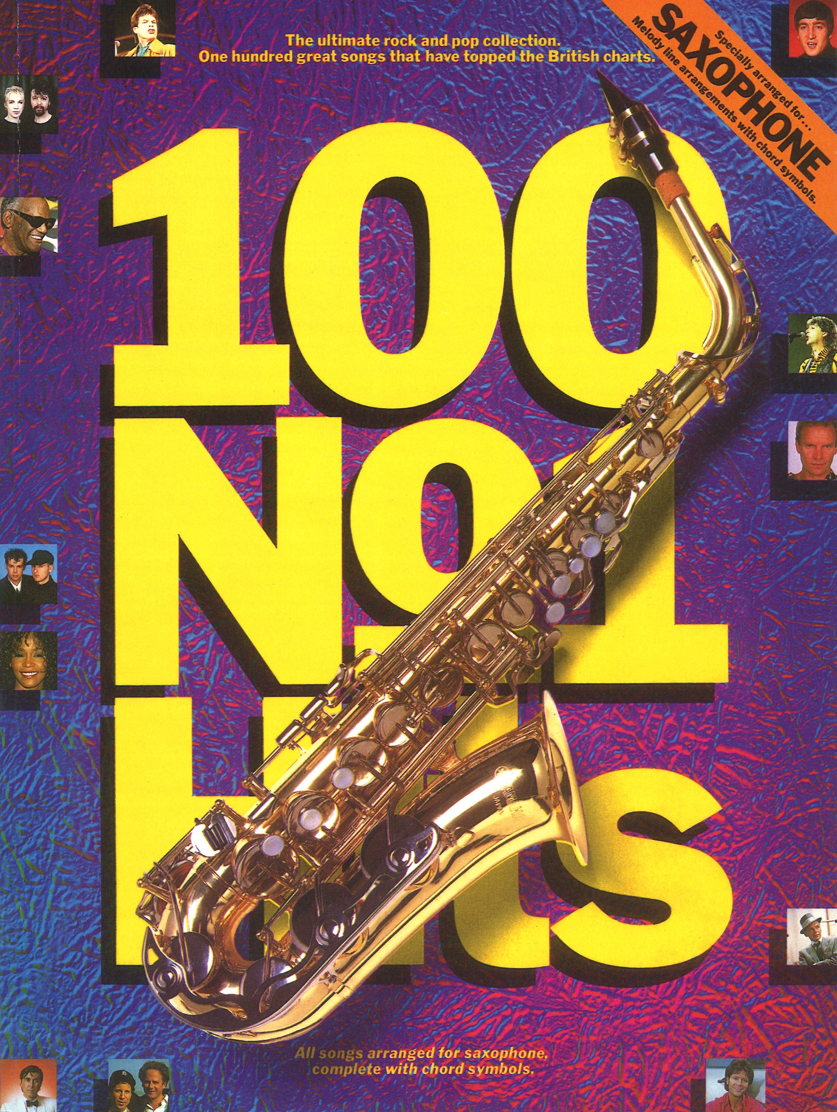 100 No 1 Hits Saxophone Sheet Music Songbook