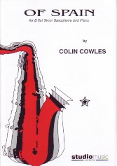 Cowles Of Spain Tenor Saxophone Sheet Music Songbook