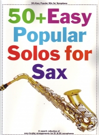 50+ Easy Popular Solos Saxophone Sheet Music Songbook
